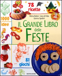 Il grande libro delle feste Il grande libro delle feste