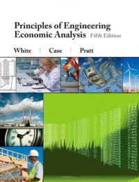 Principles of Engineering Economic Analysis