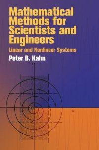Mathematical Methods For Scientists and Engineers: Linear and Nonlinear Systems