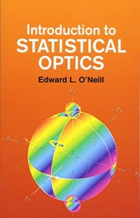 Introduction To Statistical Optics