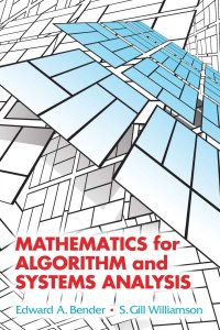 Mathematics For Algorithm and System Analysis