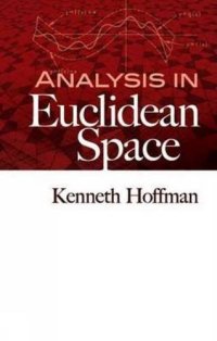 Analysis in Euclidean Space