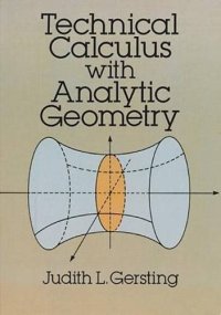 Technical Calculus With Analytic Geometry
