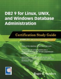 Db2 9 For Linux, Unix, & Windows Database Administration Certification Study Guide