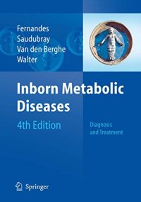 Inborn Metabolic Diseases: Diagnosis and Treatment