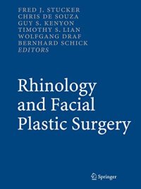 Rhinology and Facial Plastic Surgery