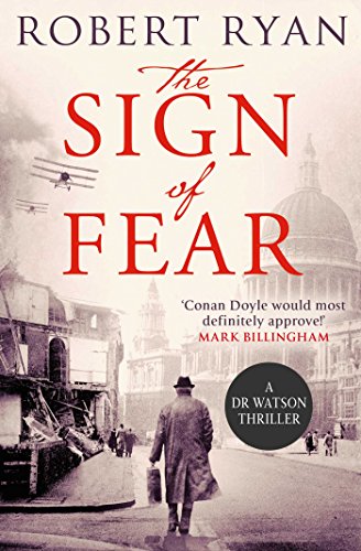 The sign of fear: A Doctor Watson Thriller: 5