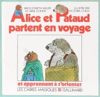 ALICE ET PATAUD PARTENT EN VOYAGE ET APPRENNENT A S'ORIENTER