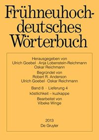 Fruhneuhoch-Deutsches Worterbuch: Kostlichkeit - Kuzkappe: 8