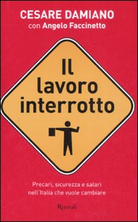 Il lavoro interrotto Il lavoro interrotto