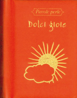 Dolci gioie Dolci gioie