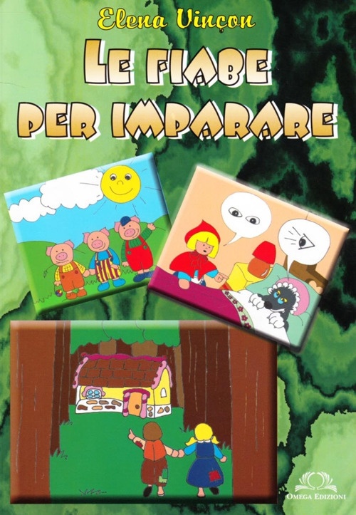 Le fiabe per imparare Le fiabe per imparare