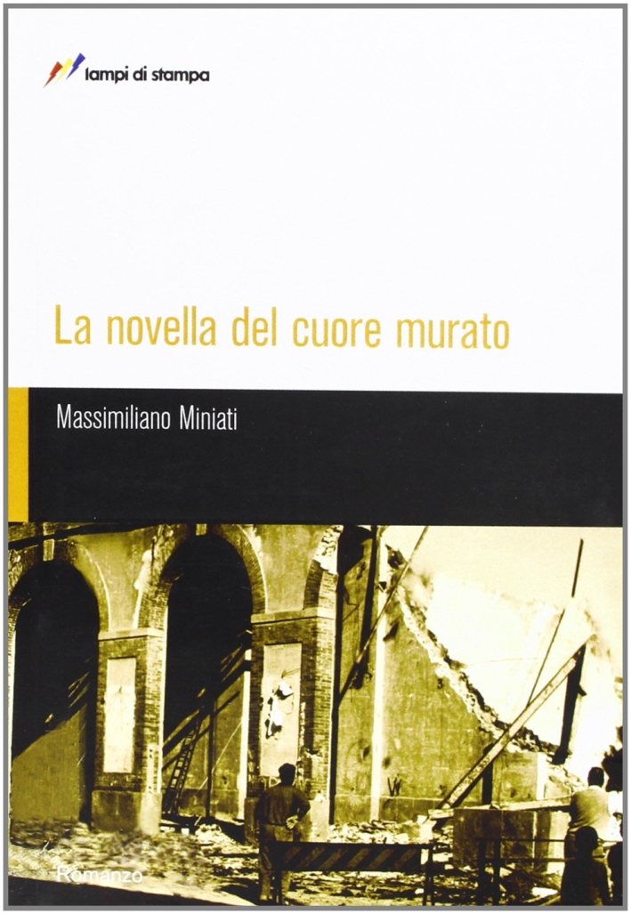 La novella del cuore murato La novella del cuore murato