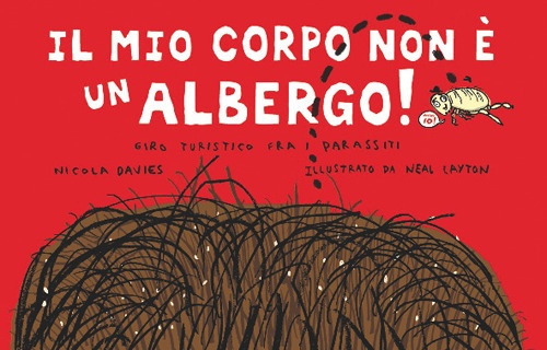 Il mio corpo non è un albergo. Ediz. illustrata Il mio corpo non è un albergo. Ediz. illustrata