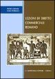 Lezioni di diritto commerciale romano