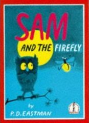 Sam and the Firefly Sam and the Firefly