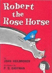 Robert the Rose Horse Robert the Rose Horse