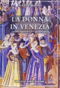 La donna in Venezia (rist. anast.)