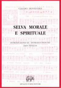 Selva morale e spirituale (rist. anast.)