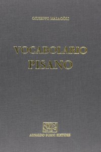 Vocabolario pisano (rist. anast. 1839)