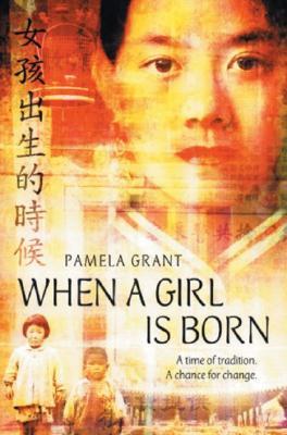 When a Girl is Born When a Girl is Born