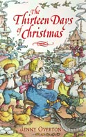 The Thirteen Days of Christmas The Thirteen Days of Christmas