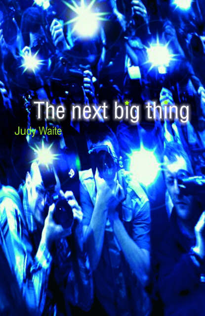 The Next Big Thing The Next Big Thing