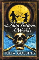 The Ship Between the Worlds The Ship Between the Worlds