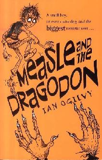 Measle and the Dragodon Measle and the Dragodon