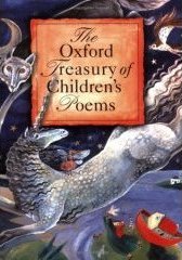 The Oxford Treasury of Children's Poems The Oxford Treasury of Children's Poems