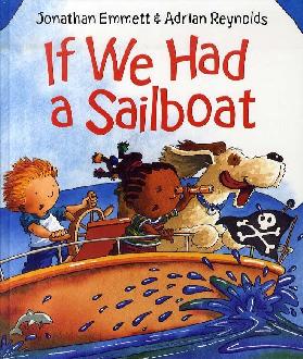 If We Had a Sailboat If We Had a Sailboat