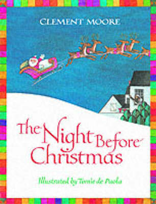 The Night Before Christmas The Night Before Christmas