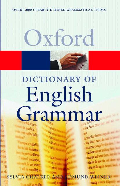 The Oxford Dictionary of English Grammar The Oxford Dictionary of English Grammar