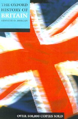 The Oxford History of Britain The Oxford History of Britain