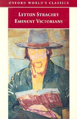 Eminent Victorians Eminent Victorians