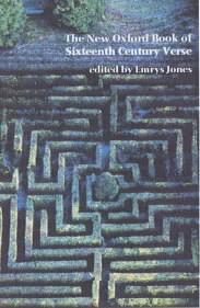 The New Oxford Book of Sixteenth Century Verse The New Oxford Book of Sixteenth Century Verse