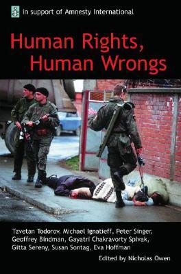 Human Rights, Human Wrongs Human Rights, Human Wrongs