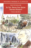So You Think You Know Thomas Hardy? So You Think You Know Thomas Hardy?