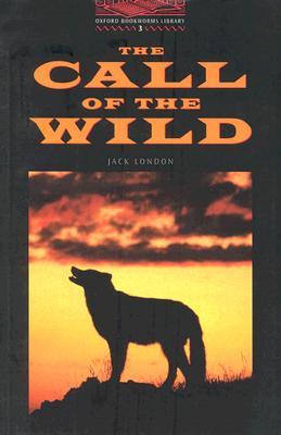 The Call of the Wild The Call of the Wild