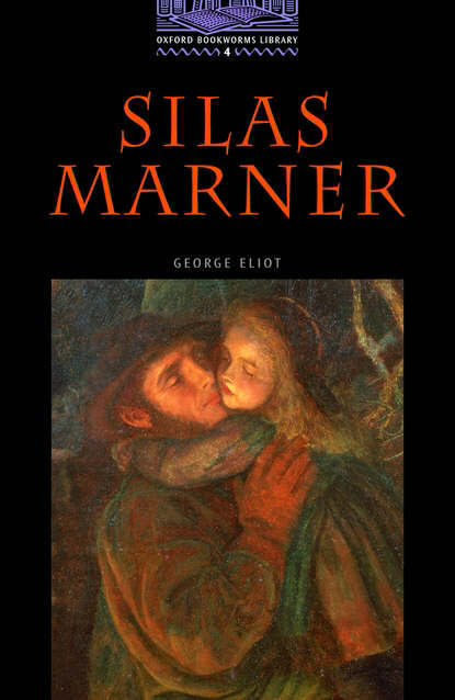 Silas Marner Silas Marner