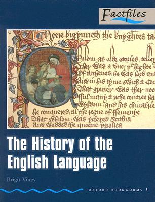 The History of the English Language The History of the English Language