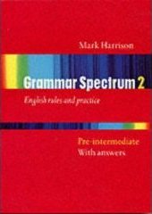 Grammar Spectrum (Bk.2) Grammar Spectrum (Bk.2)