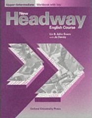 New Headway English Course (Upper intermediate level) New Headway English Course (Upper intermediate level)