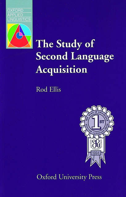 The Study of Second Language Acquisition The Study of Second Language Acquisition