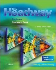 New Headway English Course (Beginner level) New Headway English Course (Beginner level)