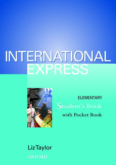 International Express (Elementary level) International Express (Elementary level)