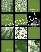 CAE Result!: Workbook Key and Student's CD CAE Result!: Workbook Key and Student's CD