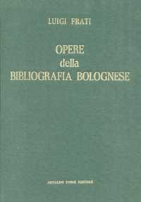 Opere della Bibliografia Bolognese