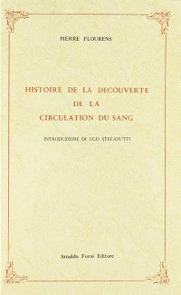 Histoire de la Découverte de la Circulation du Sang