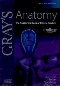Gray's Anatomy Online: The Anatomical Basis of Clinical Practice: Pin Code and User Guide to Continually Updated Online Referenc